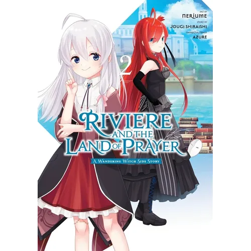 Riviere and the Land of Prayer, Vol. 2 (Manga)