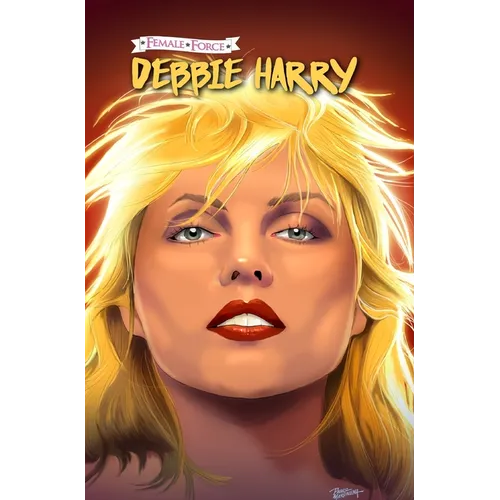 Female Force: Debbie Harry