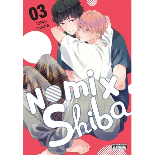 Nomi X Shiba, Vol. 3: Volume 3