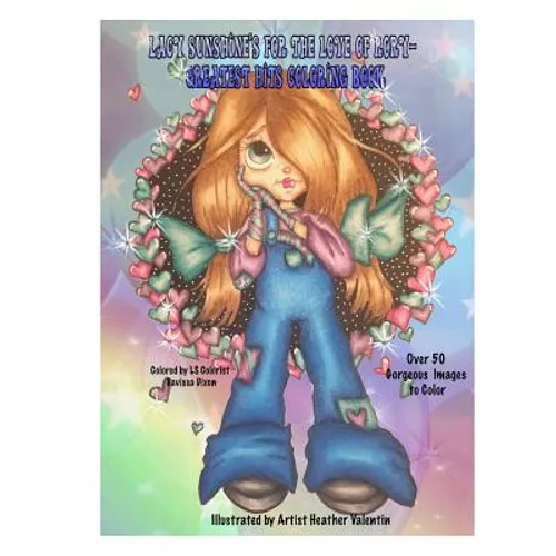 Lacy Sunshine's For The Love of Rory Greatest Hits Coloring Book: Rory The Sweet Urchin Coloring Book Adults and All Ages