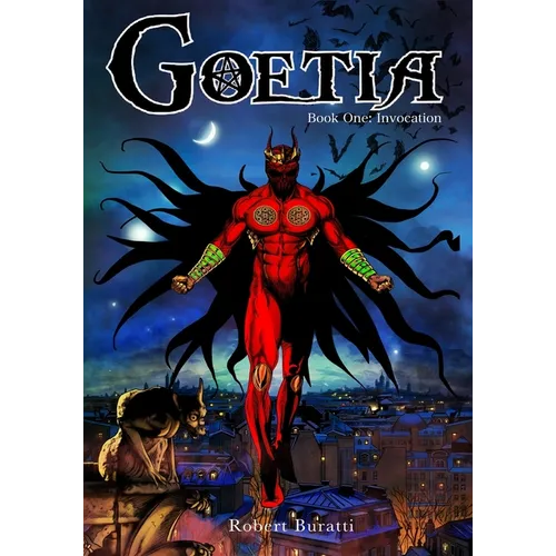Goetia: Book 1: Invocation