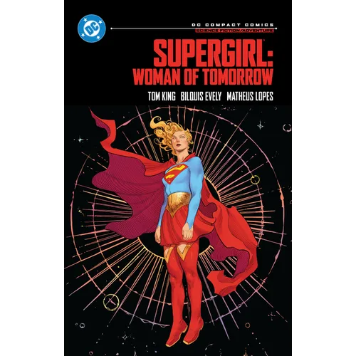 Supergirl Woman of Tomorrow DC Compact Comics paperback cover - Tom King Bilquis Evely graphic novel, Hugo Award finalist