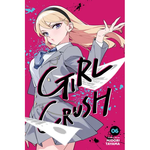Girl Crush, Vol. 6