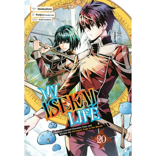 My Isekai Life 20: I Gained a Second Character Class and Became the Strongest Sage in the World!