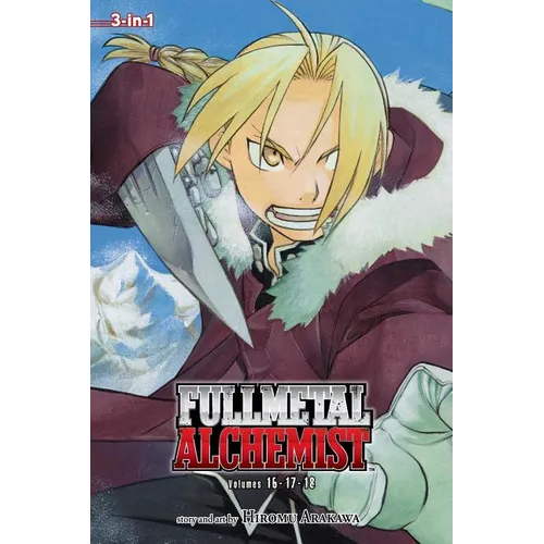 Fullmetal Alchemist (3-In-1 Edition), Vol. 6: Includes Vols. 16, 17 & 18