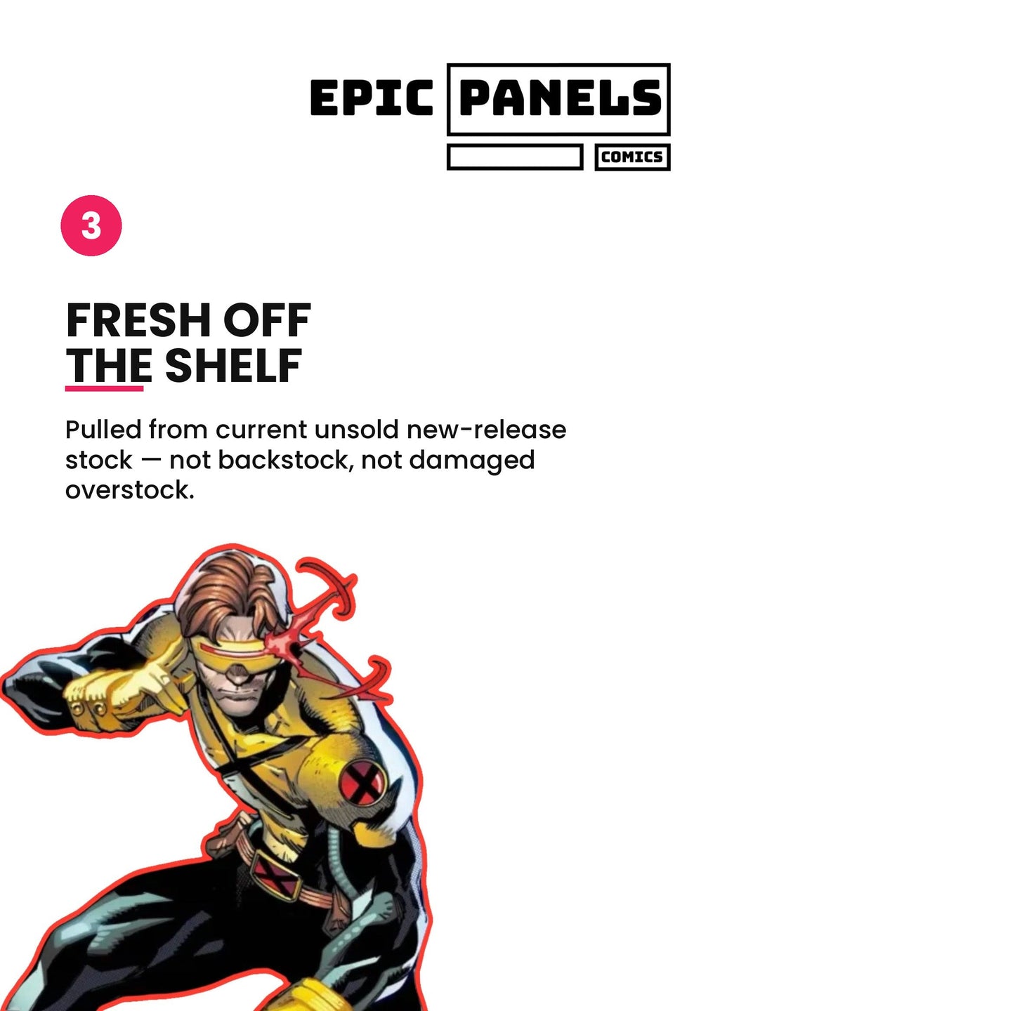 Infographic: Epic Panels 5-Pack of New Comics is pulled fresh from current unsold new-release stock, not backstock or damaged overstock comics