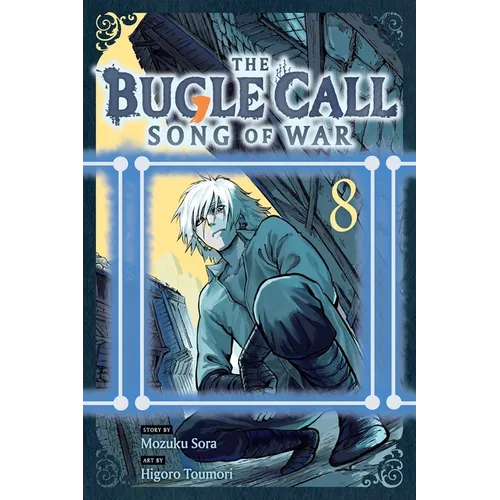 The Bugle Call: Song of War, Vol. 8