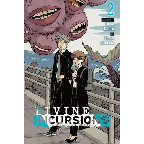 Divine Incursions, Vol. 2 (Manga)