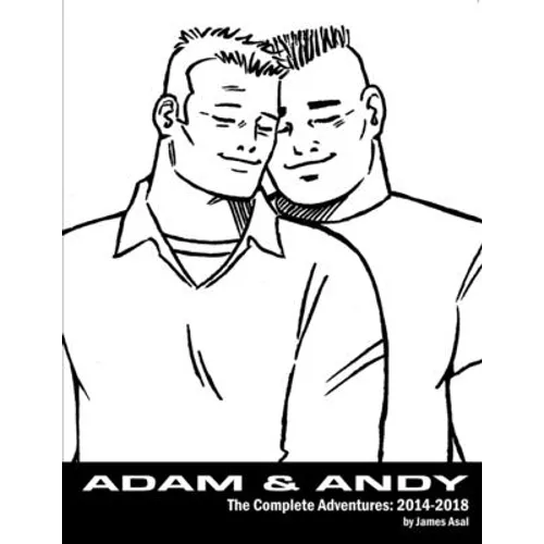 Adam & Andy. The Complete Adventures 2014-2018