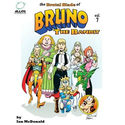 The Brutal Blade of Bruno the Bandit Vol. 7