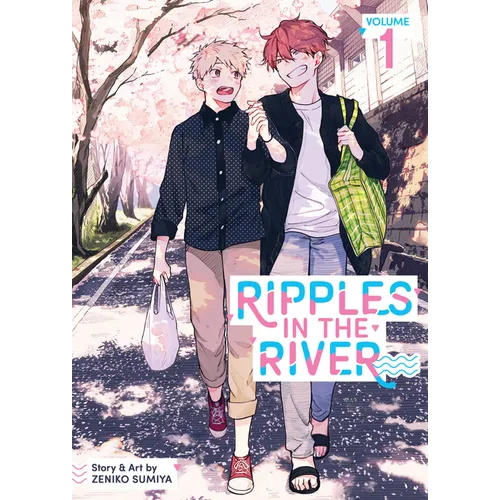 Ripples in the River Vol. 1