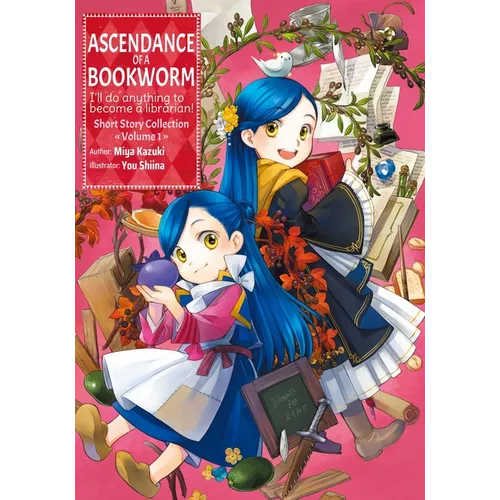 Ascendance of a Bookworm: Short Story Collection Volume 1 (Light Novel)