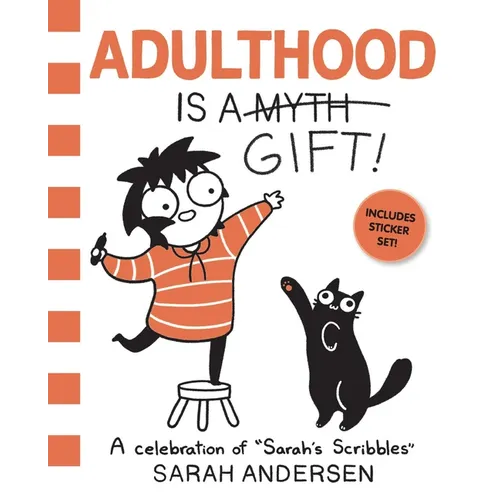 Adulthood Is a Gift!: A Celebration of Sarah's Scribbles Volume 5