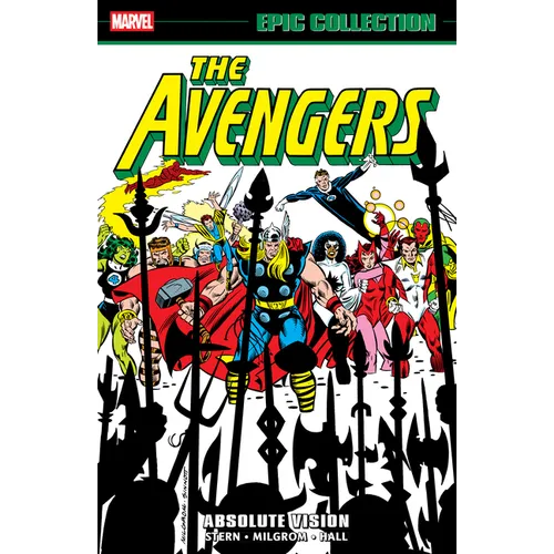 Avengers Epic Collection: Absolute Vision