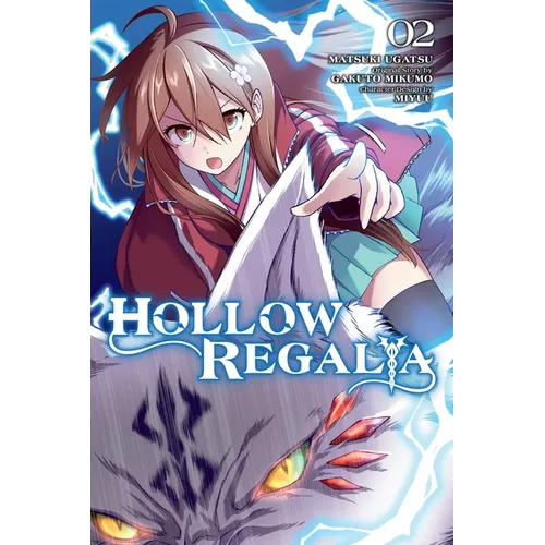 Hollow Regalia, Vol. 2 (Manga): Volume 2