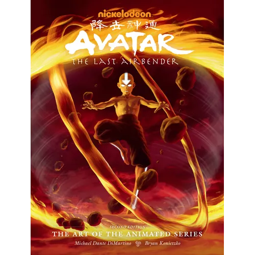 Avatar: The Last Airbender the Art of the Animated Series (Second Edition)