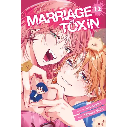 Marriage Toxin, Vol. 12