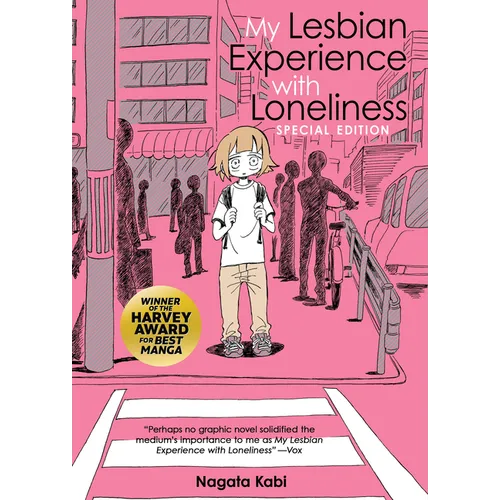 My Lesbian Experience with Loneliness: Special Edition (Hardcover)