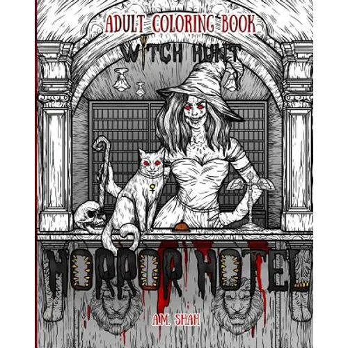 Adult Coloring Book Horror Hotel: Witch Hunt