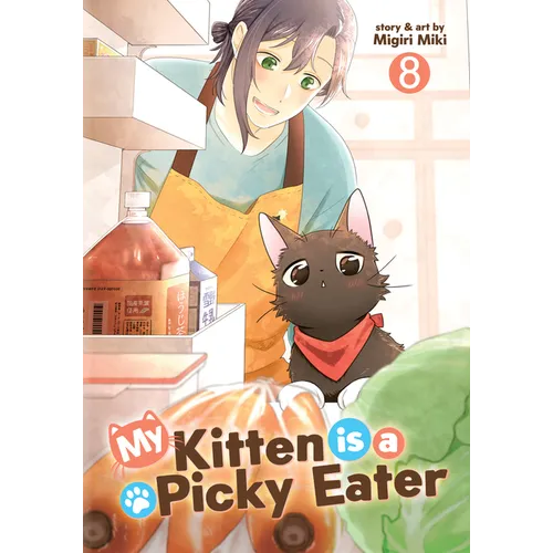 My Kitten Is a Picky Eater Vol. 8