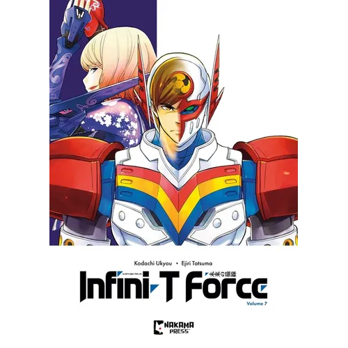 Infini-T Force Vol. 7