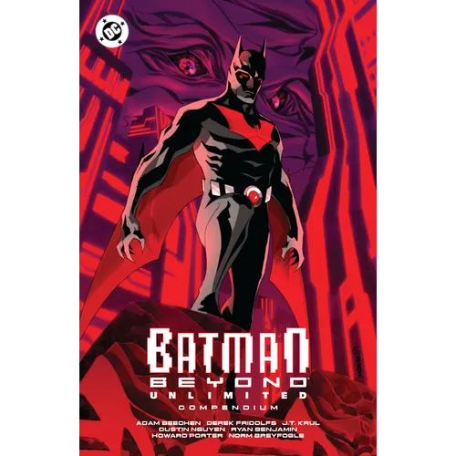 Batman Beyond: Unlimited Compendium - Paperback