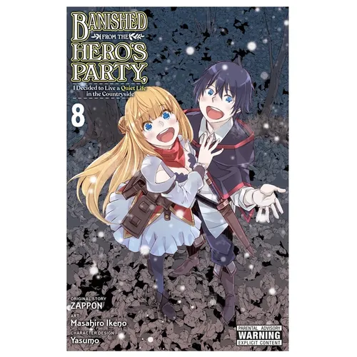 Banished from the Hero's Party, I Decided to Live a Quiet Life in the Countryside, Vol. 8 (Manga)