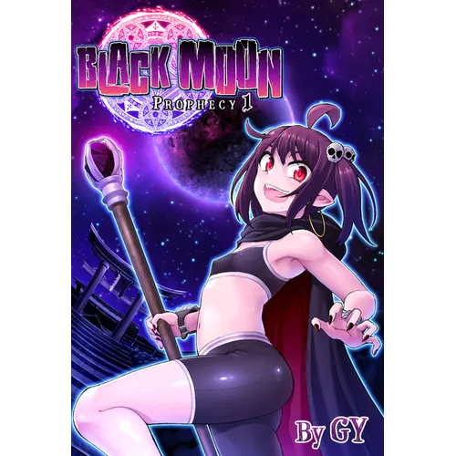 Black Moon, Prophecy 1