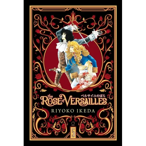 The Rose of Versailles Volume 5