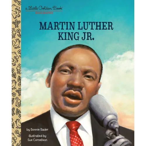 Martin Luther King Jr.: A Little Golden Book Biography - Hardcover