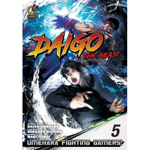 Daigo the Beast: Umehara Fighting Gamers! Volume 5