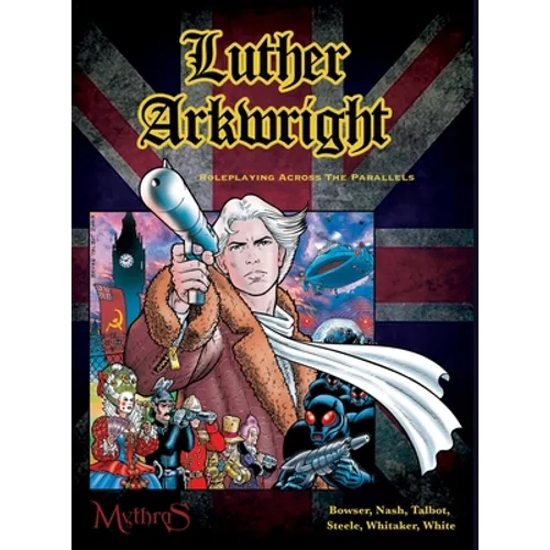 Luther Arkwright: Roleplaying Across the Parallels